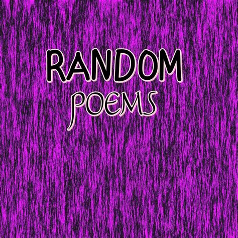 Random Poems