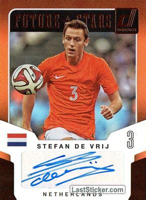 Sinds zijn komst is de verdediger onbetwiste basisspeler in. Card FSS-12: Stefan de Vrij - Panini Donruss Soccer 2015 ...