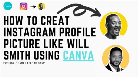 How To Create Instagram Profile Picture Like Will Smith Using Canva
