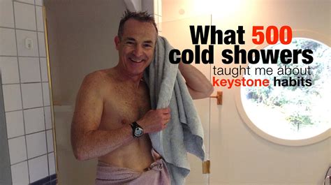 What 500 Cold Showers Taught Me About Keystone Habits Hugh Culver