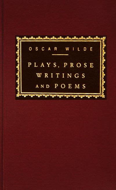 Plays Prose Writings And Poems Everyman S Library By Oscar Wilde Hardcover 1991 11 26