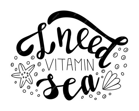 Premium Vector I Need Vitamin Sea Quote Hand Lettering With Cute