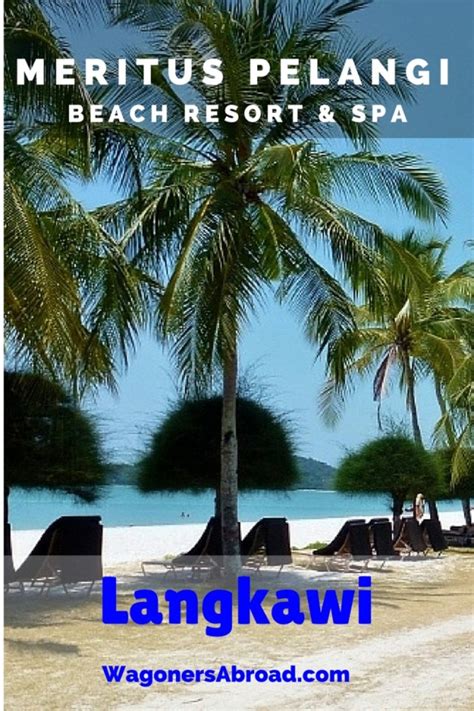 Luxury In Langkawi Meritus Pelangi Beach Resort And Spa