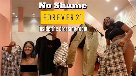 No Shame Forever 21 Try On Haul Inside The Dressing Room Real Time Try On Haul Youtube