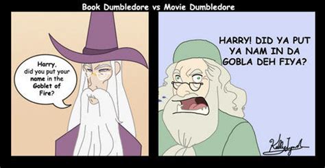 Book Dumbledore Vs Movie Dumbledore Dumbledore Asked Calmly Know