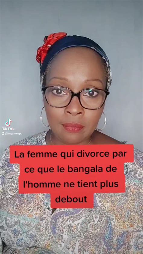 La Femme Qui Divorce Par Ce Que Le Bangala De Son Mari Ne Tient Plus Debout By Auguy Espc