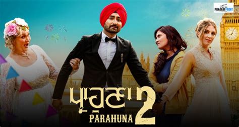 Ranjit Bawa Shines In Parahuna 2 A Laughter Packed Journey Into