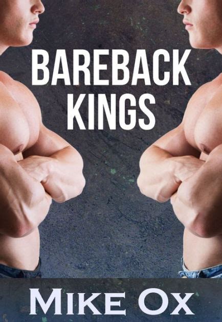 Bareback Kings 4 Pack Reluctant Gay Bdsm Sex Slave Bundle By Mike Ox