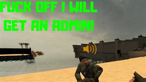 Fuck Off I Will Get An Admin Gmod Darkrp Trolling And Funny Moments