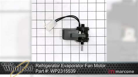 The blades may scrape against a panel or bracket. Whirlpool Refrigerator Evaporator Fan Motor Part ...
