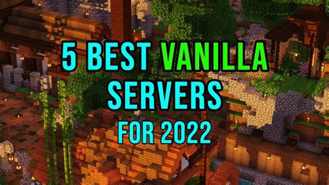 5 Best Minecraft Vanilla Survival Servers In 2022