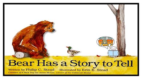 Bear Has A Story To Tell Read Aloud For Kids Youtube