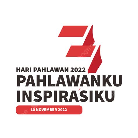 Gambar Logo Perayaan Hari Pahlawan 2022 Gambar Hd Logo Hari Pahlawan