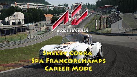Assetto Corsa Shelby Cobra At Spa Career Mode YouTube