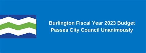 Burlington Fiscal Year 2023 Budget Passes City Council Unanimously