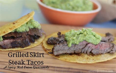 Grilled Skirt Steak Tacos With Spicy Red Onion Guacamole Tex Mex