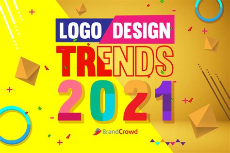 10 Logo Design Trends You Shouldnt Miss In 2021 Brandcrowd Blog