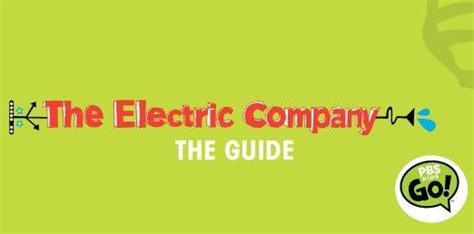 Educators Guide Vol 1 The Electric Company Pbs Learningmedia