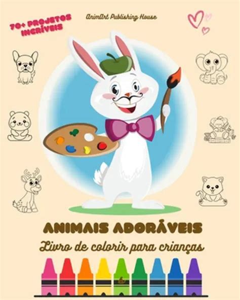 ANIMAIS ADORVEIS LIVRO De Colorir Para Crian As 70 Designs Incr Veis