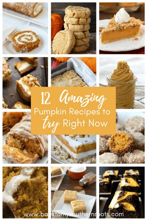 12 Amazing Pumpkin Recipes To Try Right Now Back To My Southern Roots
