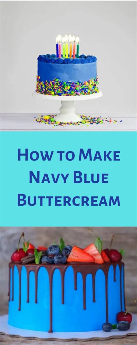 Quick And Easy Recipe How To Make Navy Blue Buttercream Recipe