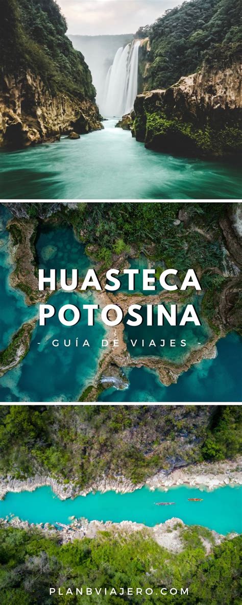 Guía Para La Huasteca Potosina México Guía Huasteca Mexico Para