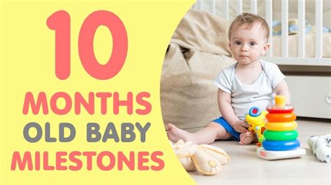 10 Month Old Developmental Milestones Chart
