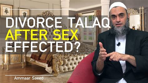 Divorce After Sex Intercourse Effected During Iddah Time Teen Talaq Ek Majlis Mein Ammaar Saeed