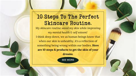 The Perfect Skincare Routine In 10 Easy Steps Plus The Best Products