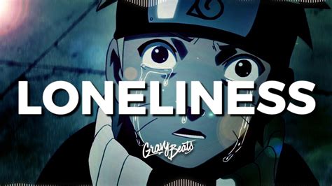 100 Free Naruto Loneliness Trap Remix Prod By Gravy Beats