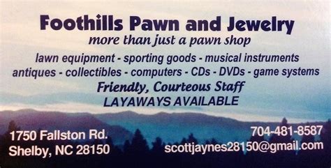 Foothills Pawn Shelby Nc