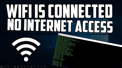 How To Fix Wifi Is Connected But No Internet Access Wireless Connection Fix Youtube