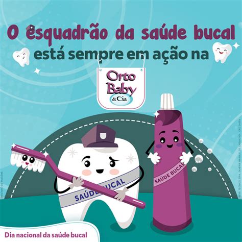 Dia Nacional Da Saúde Bucal Orto Baby Clínica Odontológica No Abc