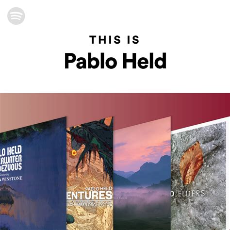 This Is Pablo Held Spotify Playlist