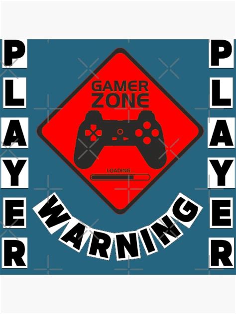 Gamer Zone Warning Gaming Zone Poster For Sale By Mytrendystuffs
