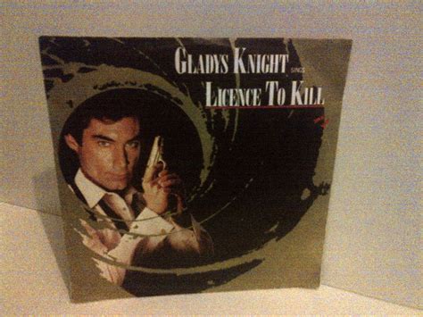 4,228 views, added to favorites 47 times. Gladys Knight - Licence To Kill , vinyl EP (265900375) ᐈ ...