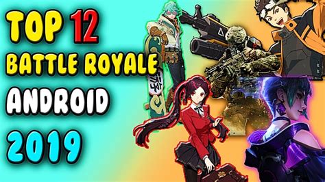 Best Battle Royale Games For Android 2019 Youtube