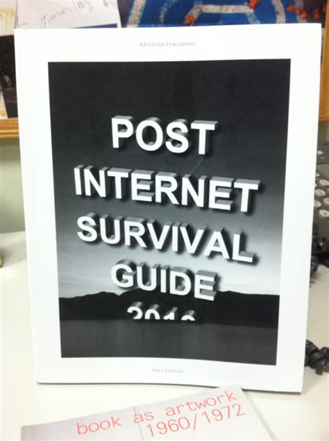 Post Internet Survival Guide 2010 Survival Guide Survival Post