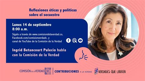 Terms in this set (23). "El secuestro es un asesinato", Ingrid Betancourt y su ...