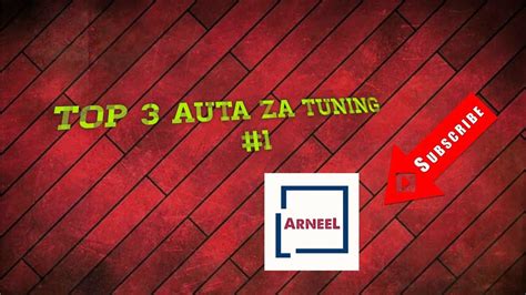 TOP 3 AUTA ZA TUNING#1 - YouTube