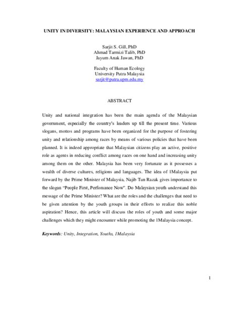 It repudiates excessive centralization on one hand, and disclaims all attempts at uniformity on the other. (PDF) Unity in Diversity: Malaysian Experience and ...