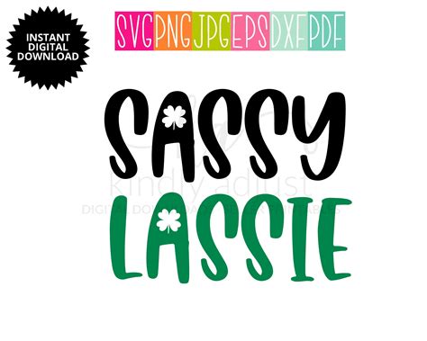 Sassy Lassie Svg St Patrick S Day Svg Svg Files For Etsy