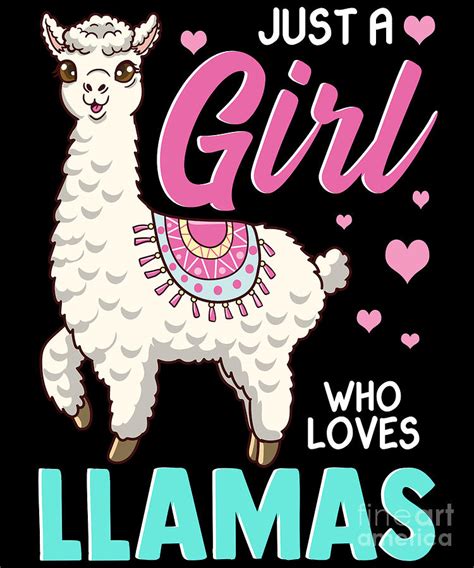 Cute Funny Just A Girl Who Loves Llamas Lama Digital Art By The Perfect