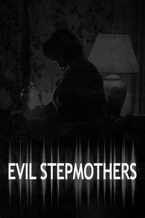 Evil Stepmothers Tv Series 2016 Posters — The Movie Database Tmdb
