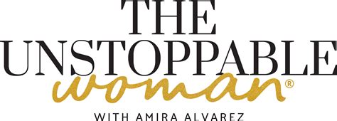 Find the perfect unstoppable logo design for your business. Login - The Unstoppable Woman®