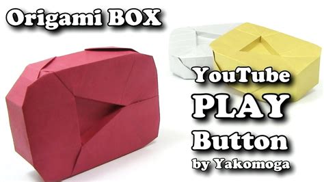Origami Youtube Play Button By Yakomoga Part 1 Of 2 Box Origami