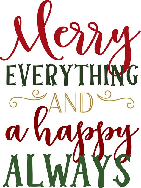 Merry Everything Svg Cut File Snap Click Supply Co