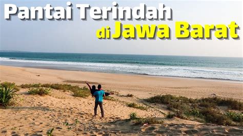 Pantai Pasir Putih Terindah Di Jawa Barat Trip Ujung Genteng Curug