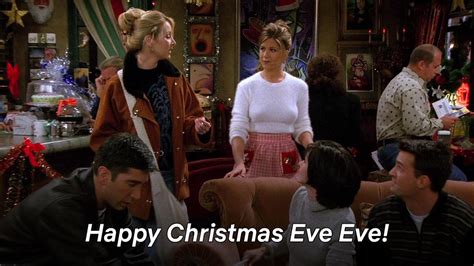 Happy Christmas Eve Eve How Phoebe From Friends Made The Day Famous