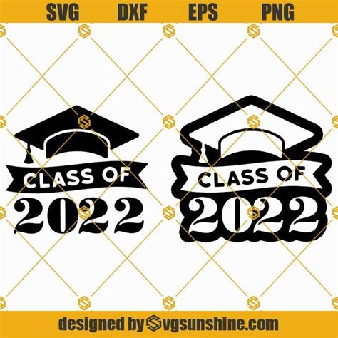 class of 2022 svg bundle seniors 2022 svg graduation 2022 svg 2022 graduation cap svg seniors